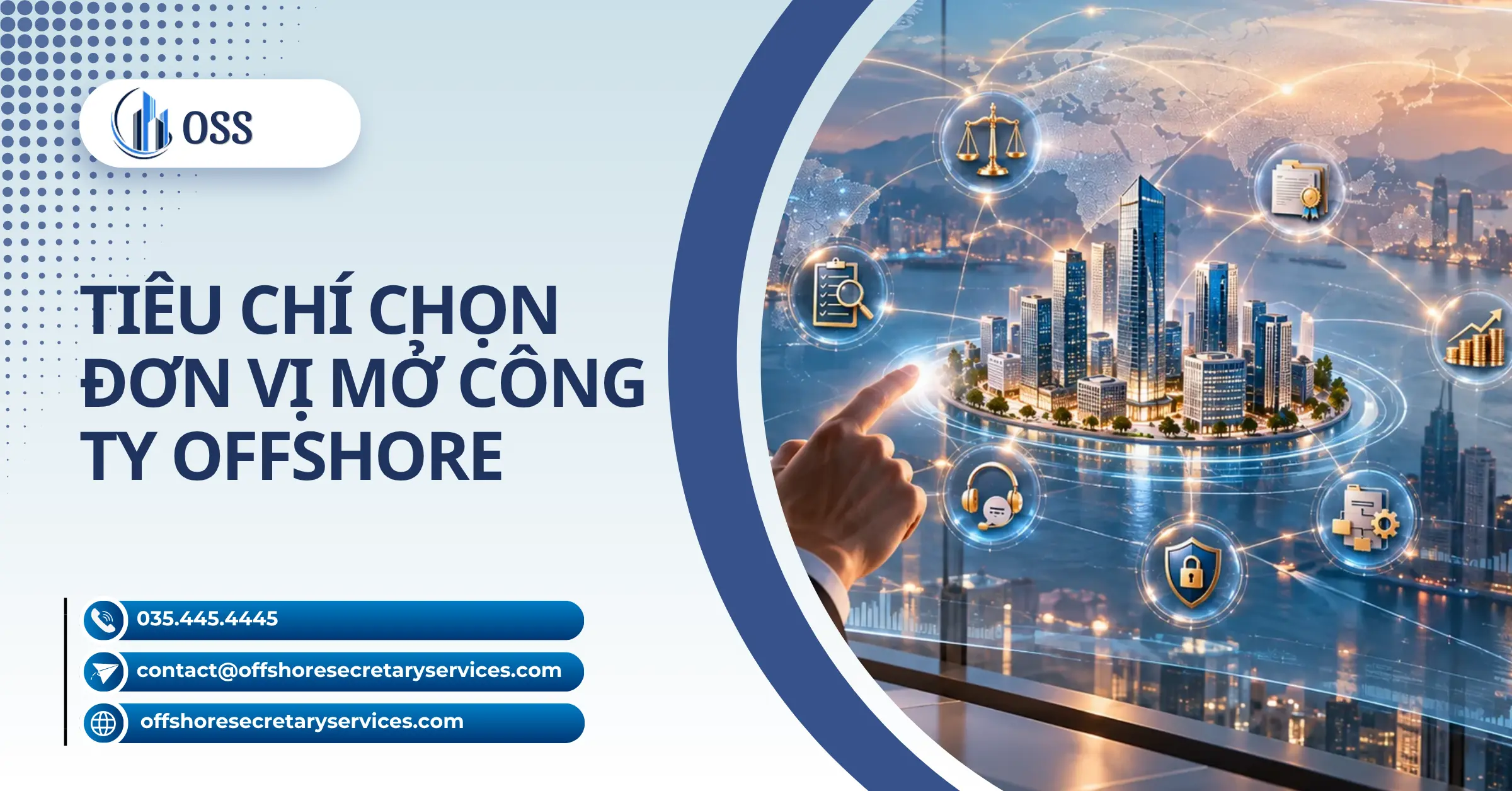 Tiêu Chí Chọn Đơn Vị Mở Công Ty Offshore Uy Tín, Hạn Chế Rủi Ro